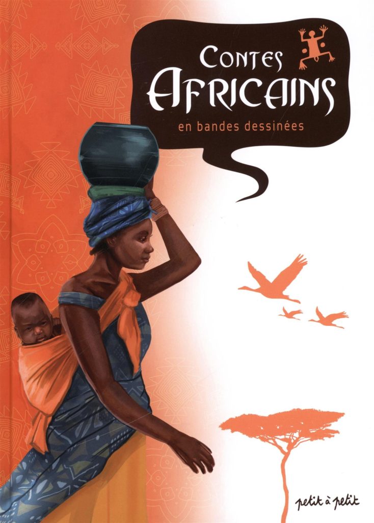 Contes Africains En Bandes Dessinées - Africabaie.com